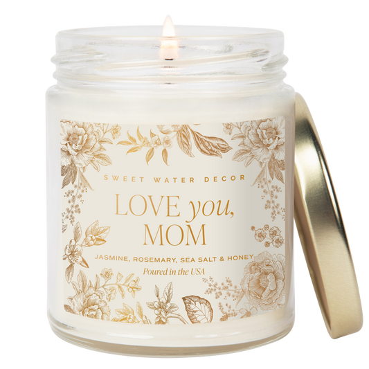 Love You, Mom 9 oz Soy Candle - Mother's Day Gifts