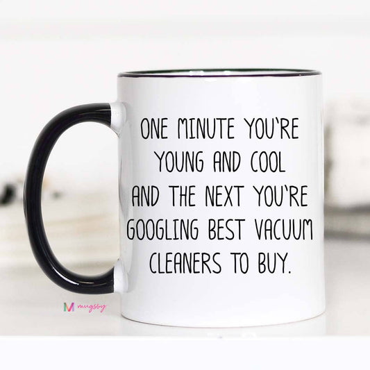 Young and Cool Coffee Mug