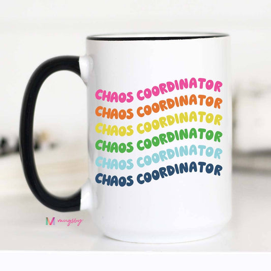 Chaos Coordinator Mother's Day Mug